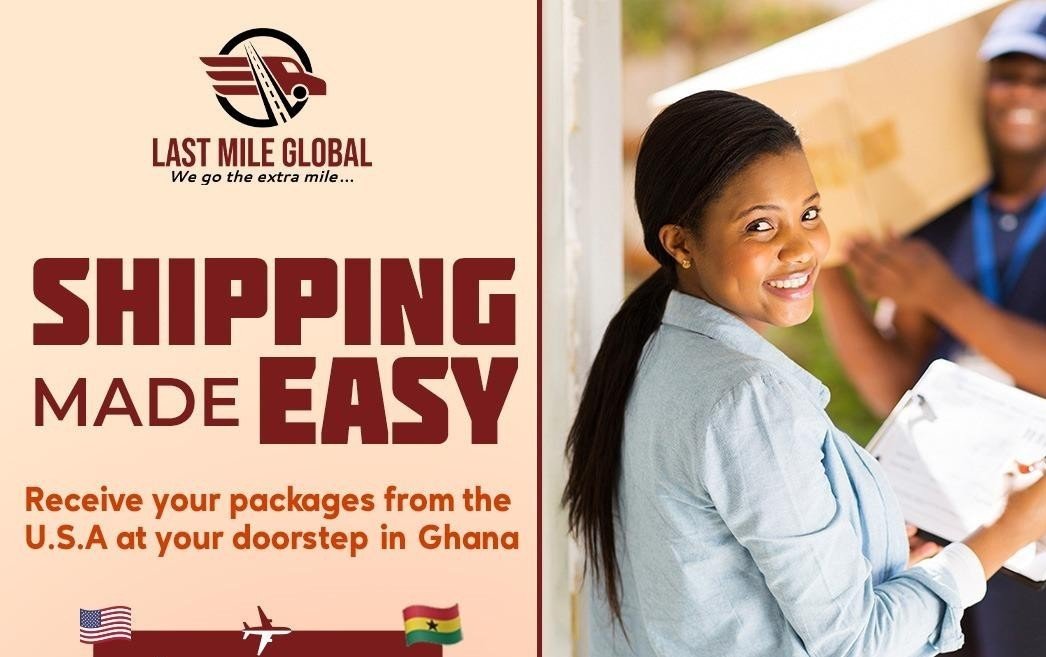 How to Send a Package to Ghana from the USA Using Last Mile Global